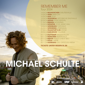 Michael Schulte - "Remember Me" Tour 2024