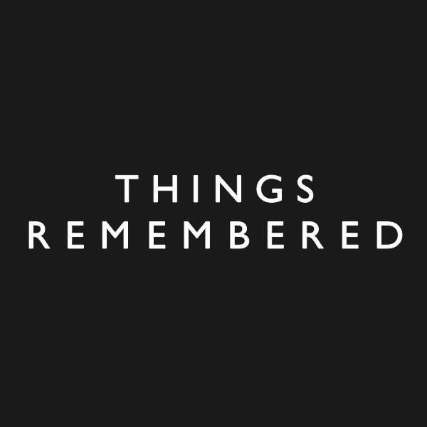 Things remembered