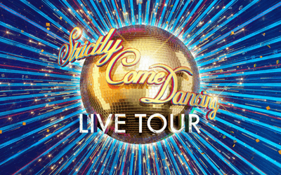 STRICTLY COME DANCING THE LIVE TOUR UK Tour January & February 2024